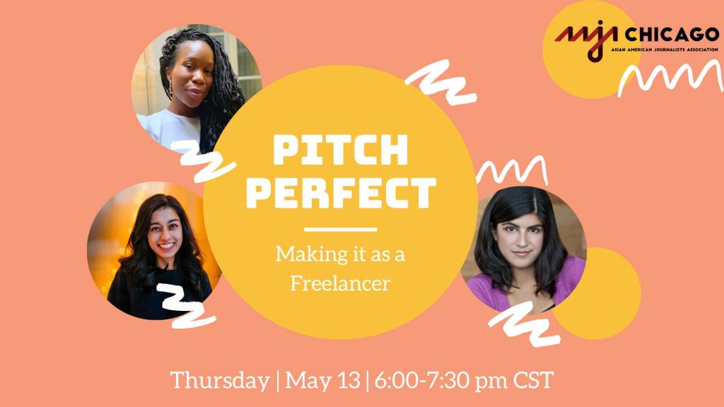 Pitch Perfect: Making it as a Freelancer – May 13, 6:00-7:30 pm&nbsp;CST